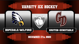 Navigate to GDRHS Varsity Ice Hockey vs. Hopedale/Milford 12/17/23