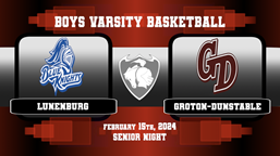 Navigate to Boys Varsity Basketball vs. Lunenburg 2/15/24 - Senior Night