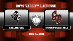 Navigate to GDRHS Boys Varsity Lacrosse vs. Chelmsford 4/23/24