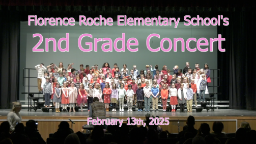 Navigate to Florence Roche 2nd Grade Concert - February 13th, 2025