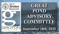 Navigate to Great Pond Advisory Committee 9/18/25 via Internet Conference