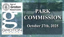 Navigate to Groton Park Commission 10/27/25
