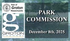 Navigate to Groton Park Commission 12/8/25