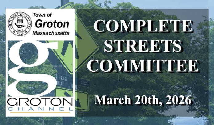 Complete Streets Committee 3/20/26 via Internet Conference