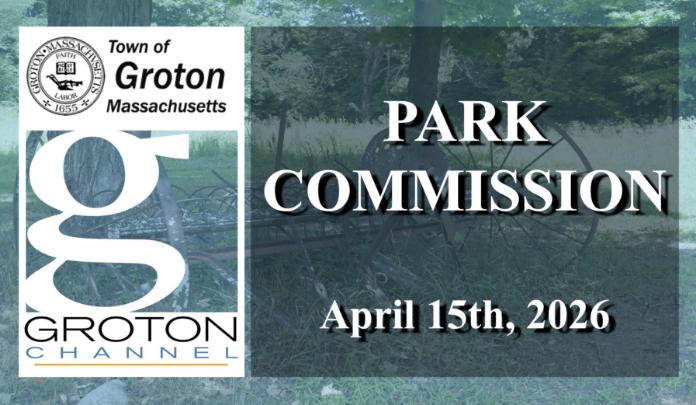 Groton Park Commission (Cow Pond Brook Fields Public Forum) 4/15/26