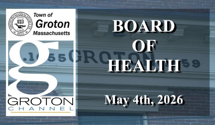 Groton Board of Health 5/4/26