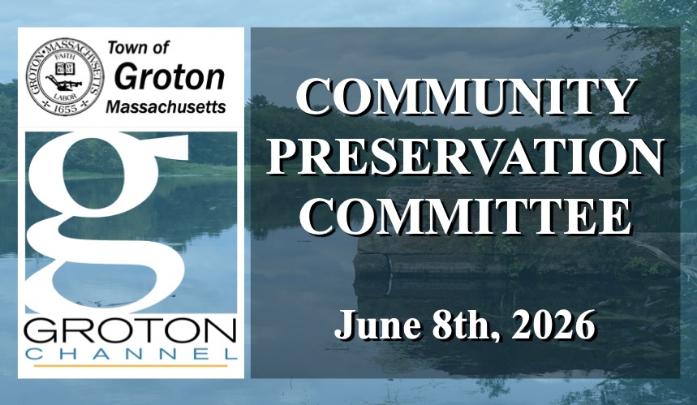 Community Preservation Committee 6/8/26