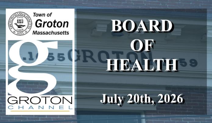 Groton Board of Health 7/20/26