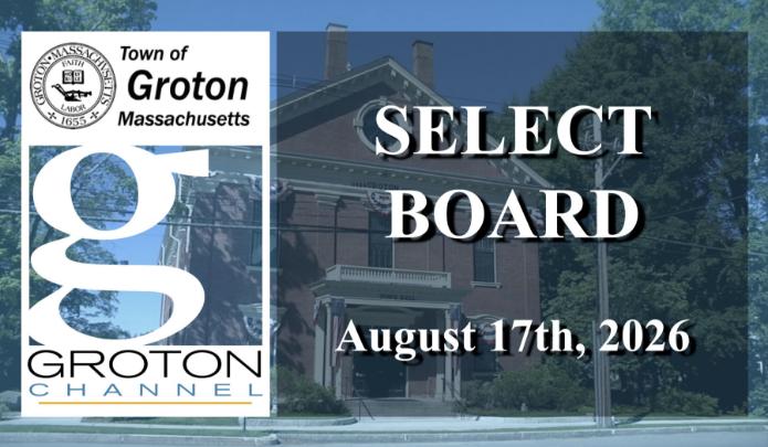 Groton Select Board 8/17/26