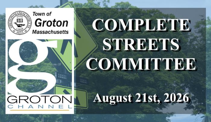 Complete Streets Committee 8/21/26 via Internet Conference