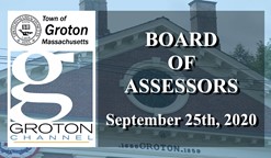 Navigate to Groton Board of Assessors 9/25/20 via Internet Conference
