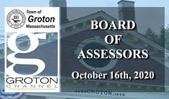 Navigate to Groton Board of Assessors 10/16/20 via Internet Conference