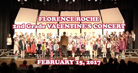 Navigate to Florence Roche 2nd Grade Valentine's Day Concert 2/15/17