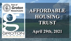 Navigate to Groton Affordable Housing Trust 4/29/21 via Internet Conference