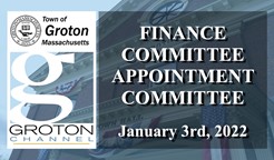 Navigate to Finance Committee Appointment Committee 1/3/22 via Internet Conference