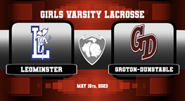 Navigate to GDRHS Girls Varsity Lacrosse vs. Leominster 5/16/23