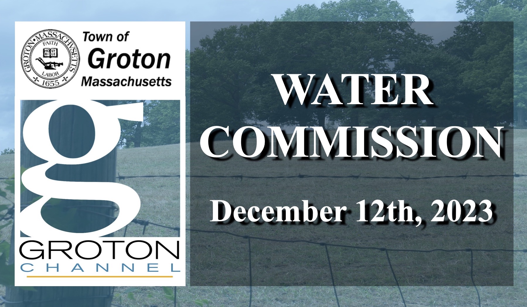 Groton Water Commission 12/12/23 via Conference